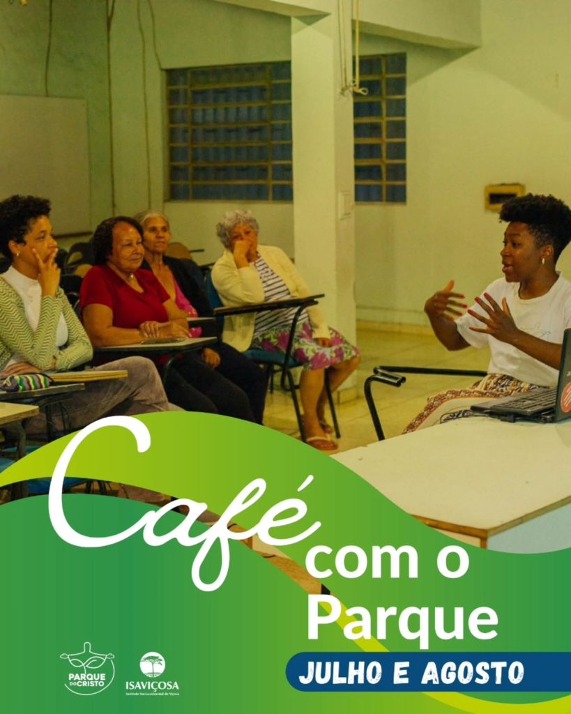 Café com o Parque no Bela Vista edições julho e agosto de 2025