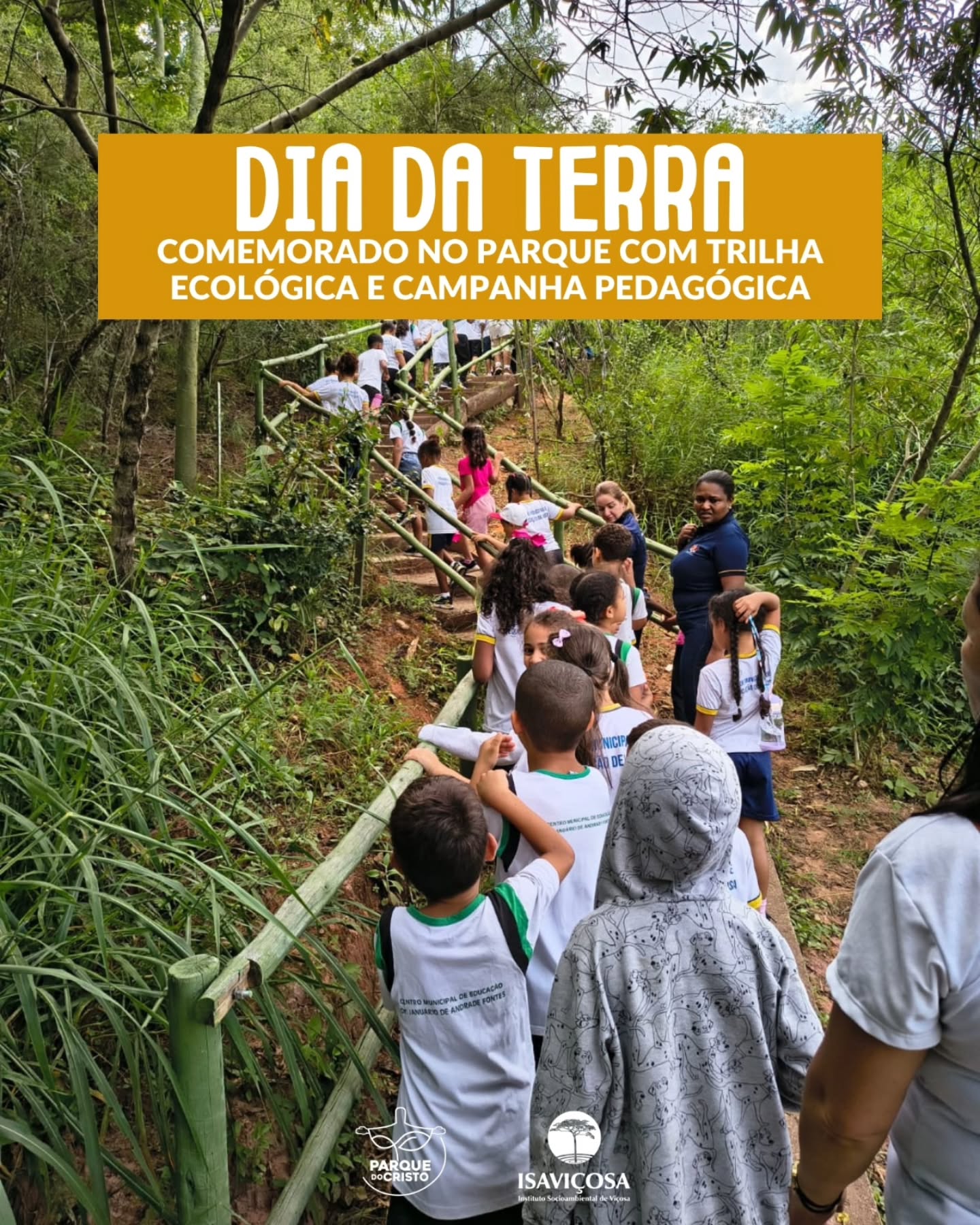 Dia da Terra: alunos do CMEDJAF fazem trilha e iniciam campanha sobre resíduos sólidos
