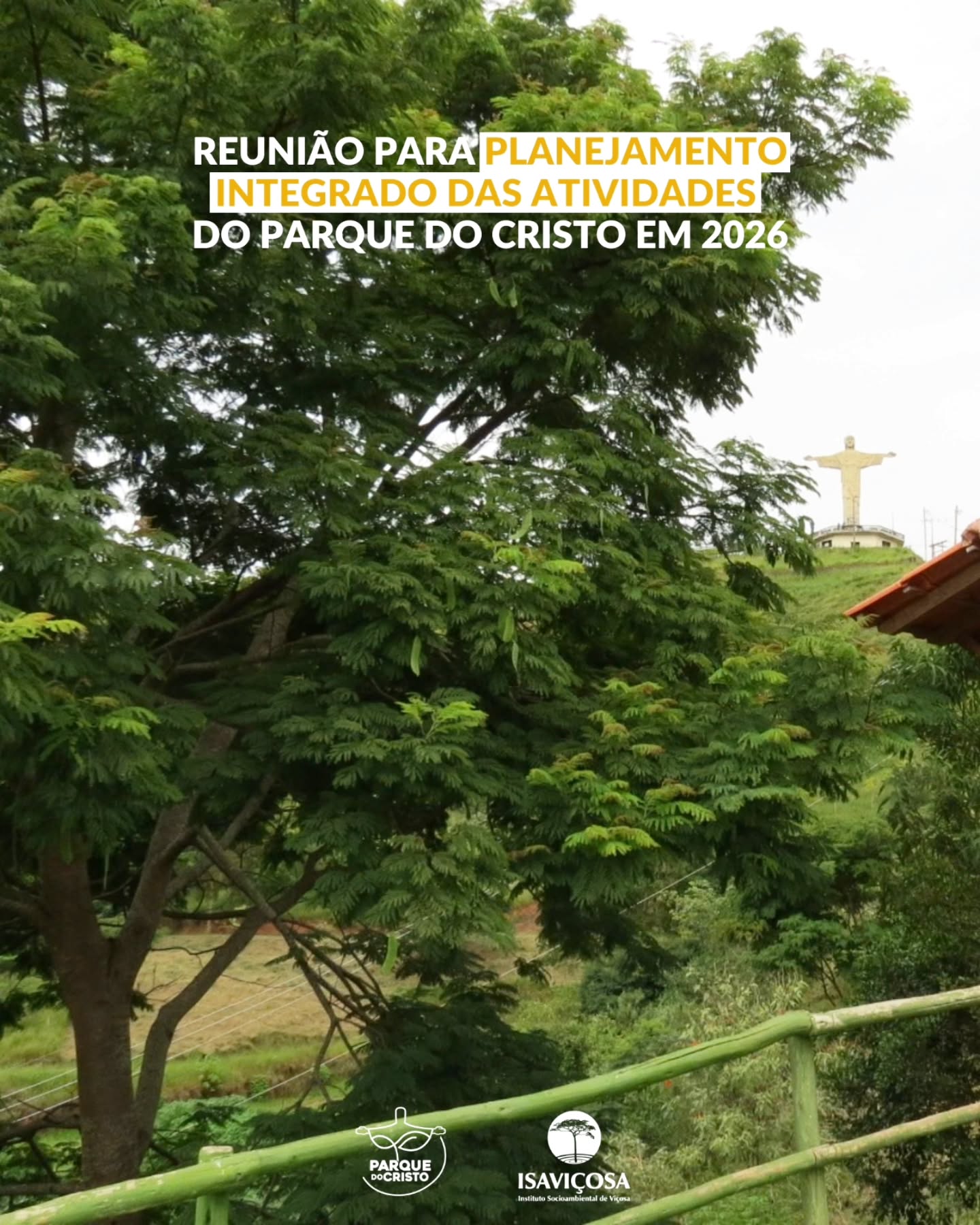 Equipe do ISAVIÇOSA consolida o Plano de Ação 2026 do Parque do Cristo