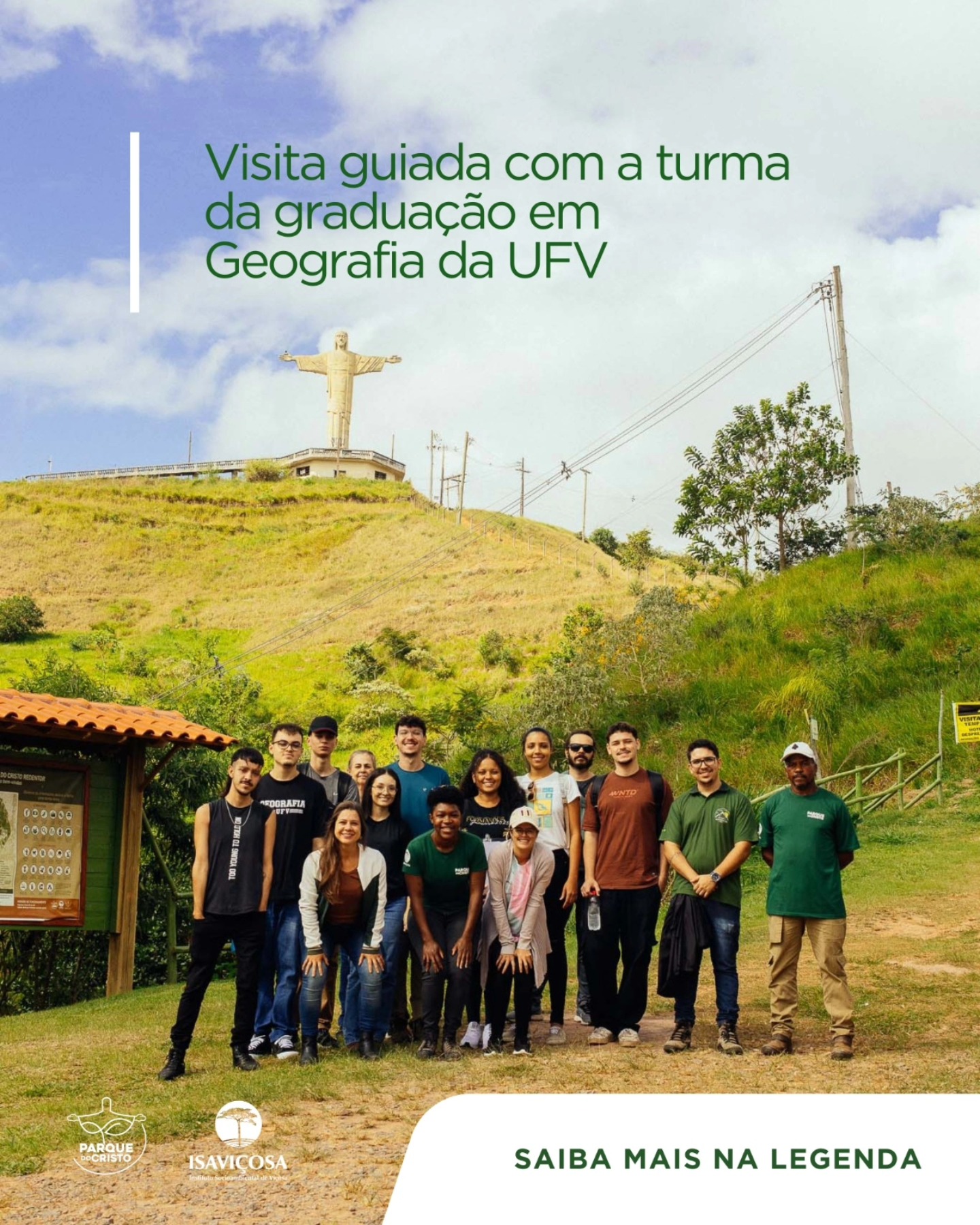 Estudantes da graduação em Geografia da UFV visitam o Parque do Cristo