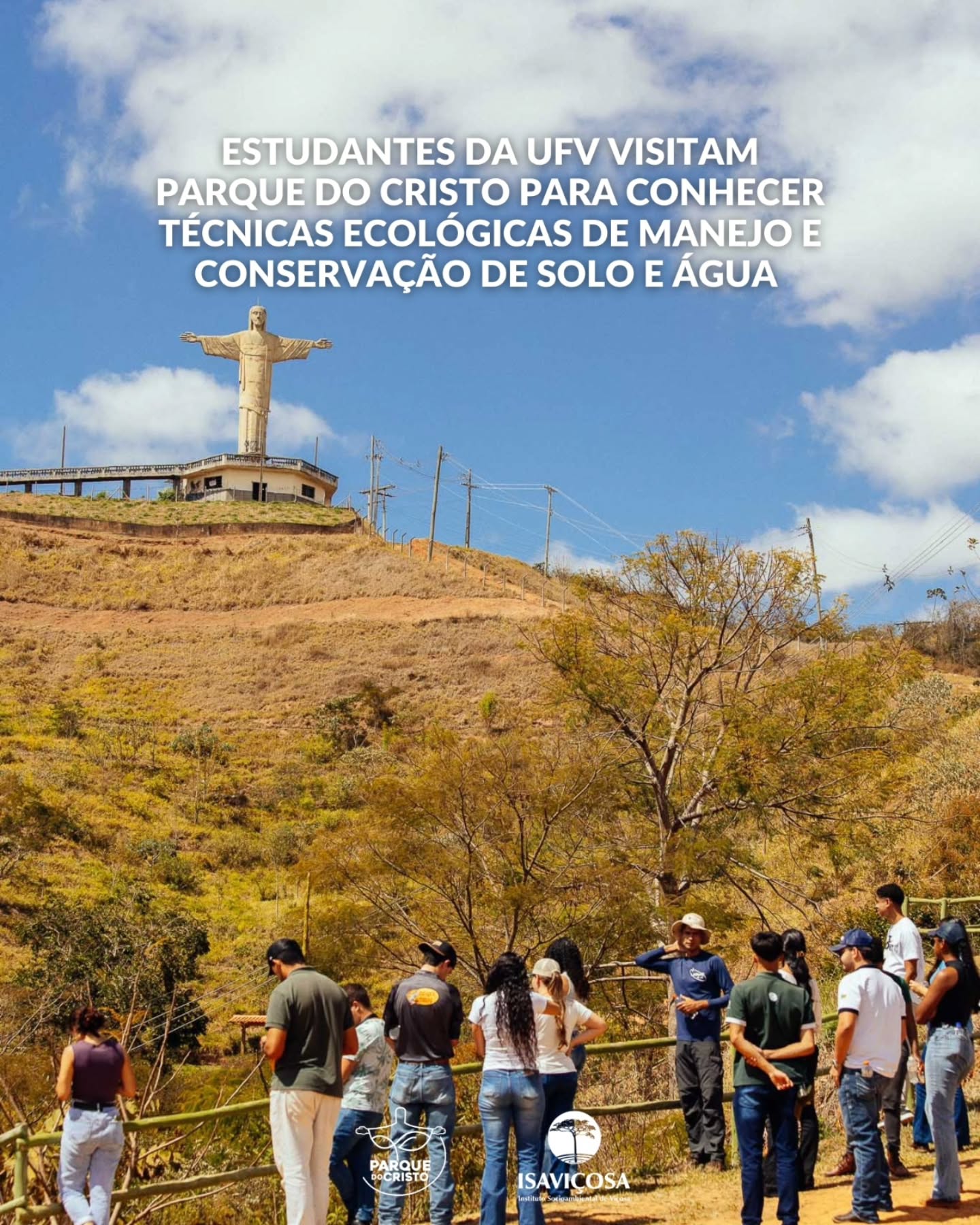 Estudantes da UFV visitam Parque do Cristo para conhecer técnicas ecológicas de manejo e conservação de solo e água