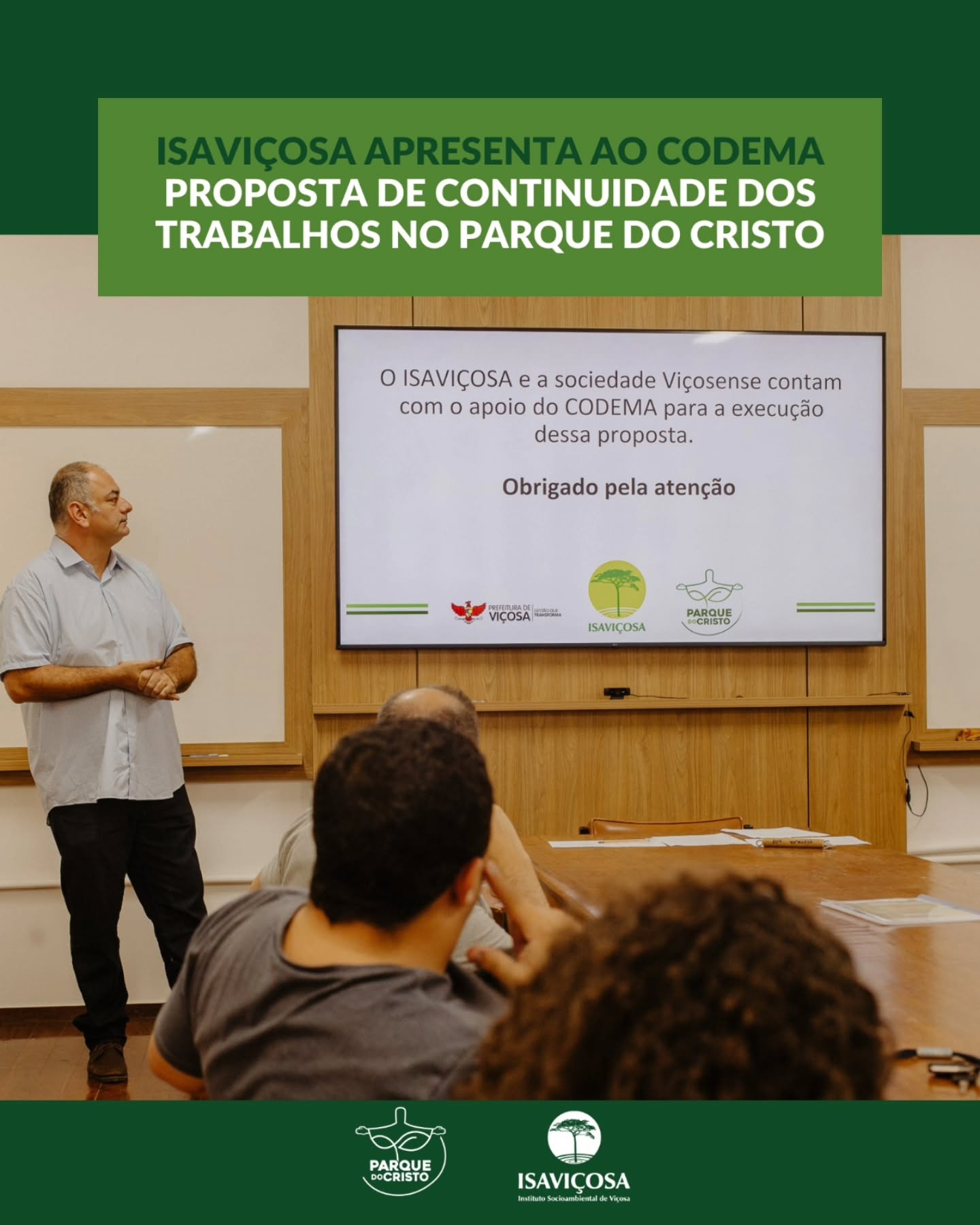 ISAVIÇOSA apresenta ao CODEMA proposta de continuidade dos trabalhos no Parque do Cristo