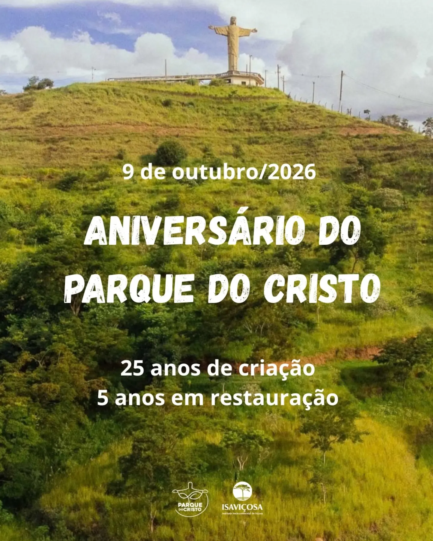 Parque do Cristo completa 25 anos de criação e 5 anos de restauração ecológica