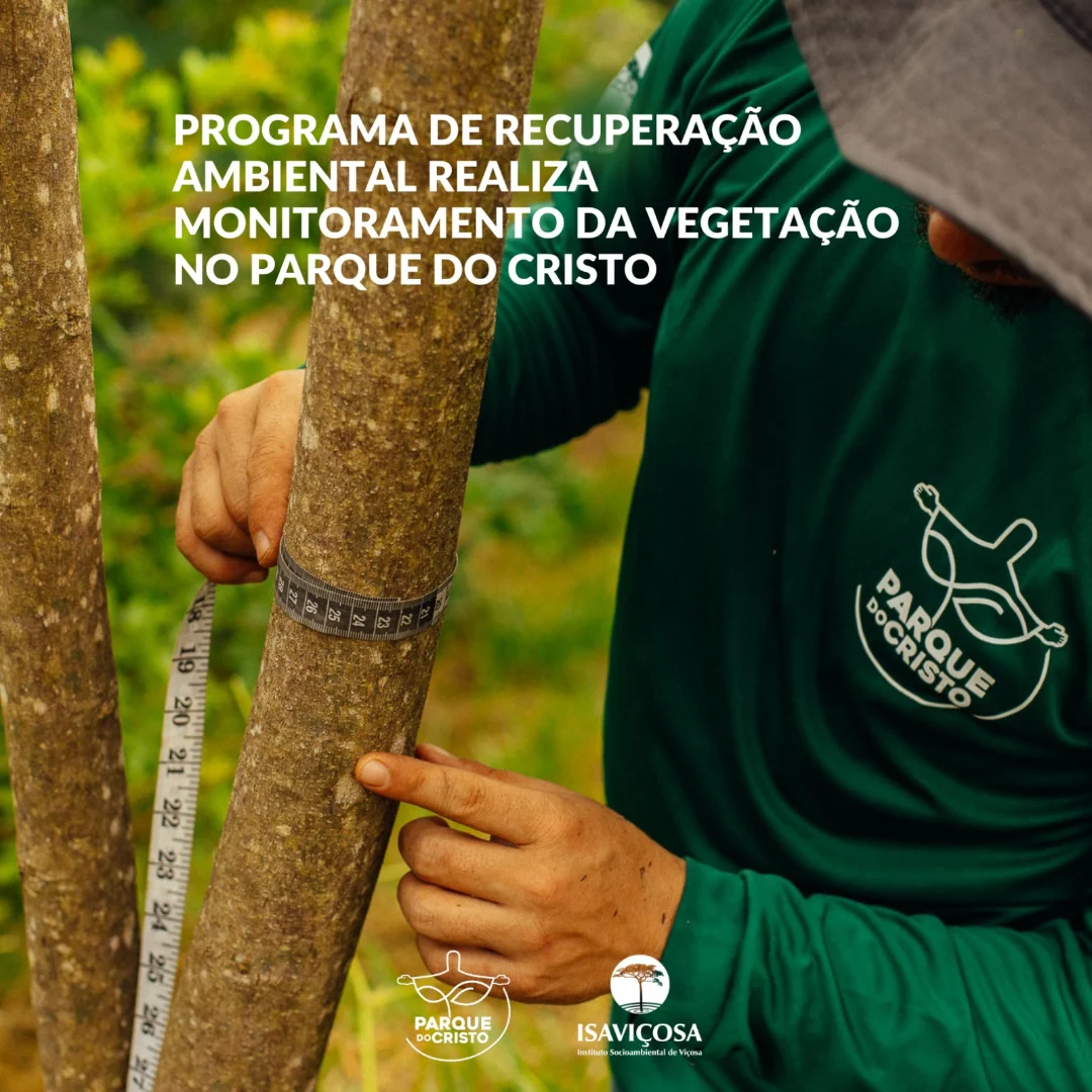 Programa de Recuperação Ambiental realiza monitoramento da vegetação no Parque do Cristo