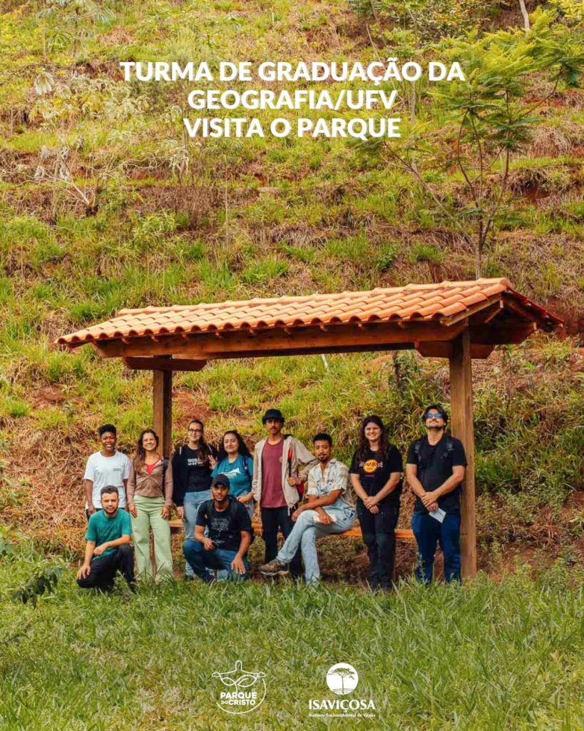 Turma de graduação da Geografia/UFV visita o Parque