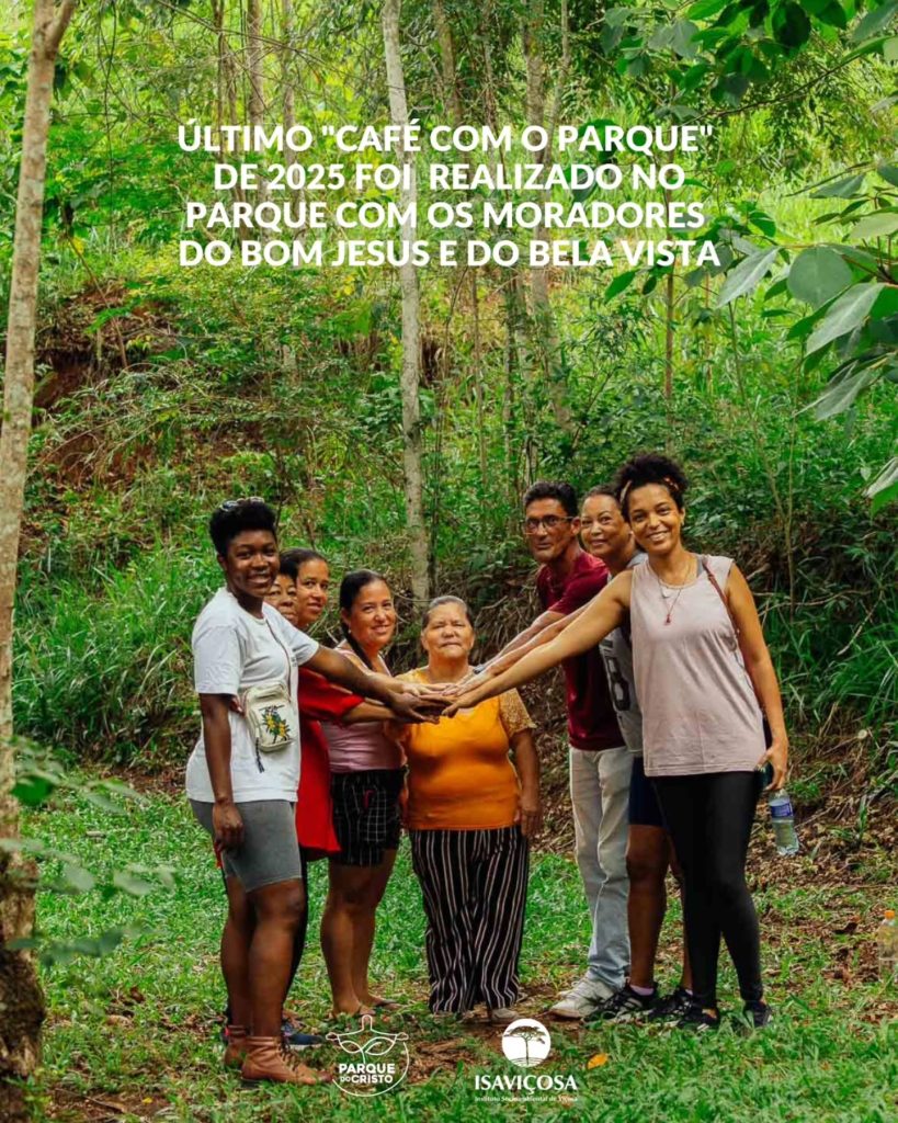 Último “Café com o Parque” de 2025 foi realizado no Parque com os moradores do Bom Jesus e do Bela Vista
